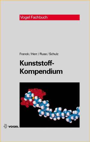 Kunststoff-Kompendium de Adolf Franck