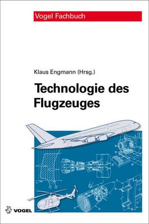 Technologie des Flugzeuges de Klaus Engmann