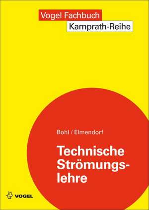 Technische Strömungslehre de Willi Bohl