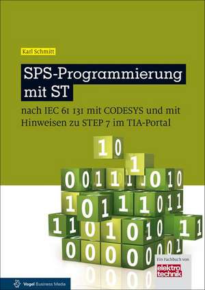 SPS-Programmierung mit ST de Karl Schmitt
