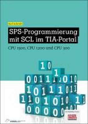 SPS-Programmierung mit SCL im TIA-Portal de Karl Schmitt