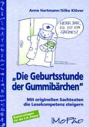 "Die Geburtsstunde der Gummibärchen" de Anne Hartmann