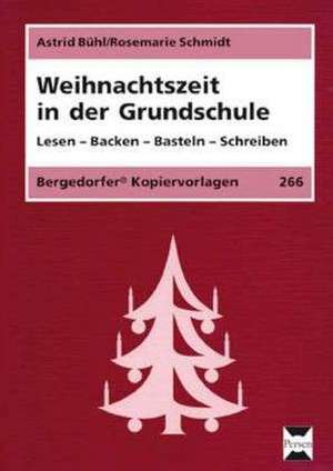 Weihnachtszeit in der Grundschule de Astrid Bühl