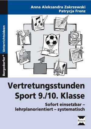 Vertretungsstunden Sport 9./10. Klasse de Anna Zakrzewski