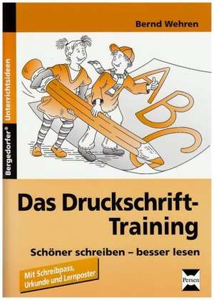 Das Druckschrift-Training de Bernd Wehren