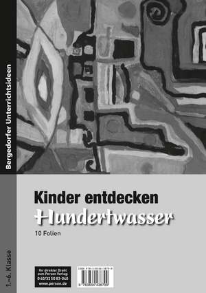 Kinder entdecken Hundertwasser - Foliensatz de Birgit De Coster