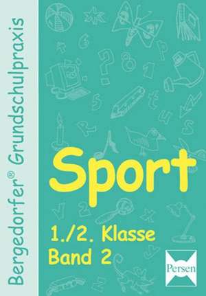 Sport 1./2. Klasse. Band 2