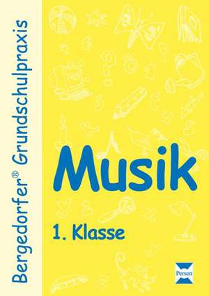 Musik - 1. Klasse de Dagmar Kuhlmann