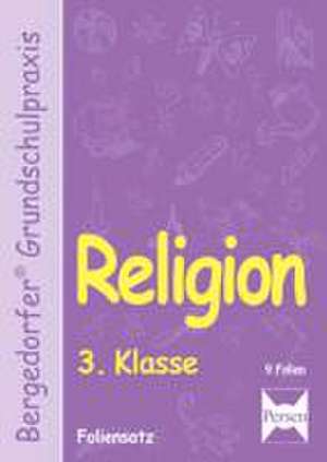 Religion 3. Klasse. Foliensatz