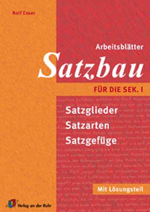 Arbeitsblätter Satzbau für die Sek I