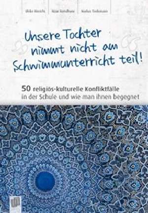 "Unsere Tochter nimmt nicht am Schwimmunterricht teil!" de Ulrike Hinrichs