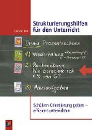 Strukturierungshilfen für den Unterricht de Christine Fink