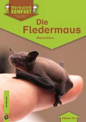 Die Fledermaus de Bianca Eilers