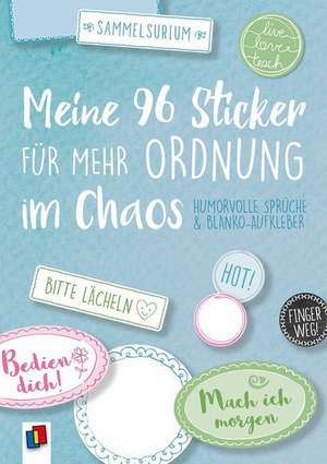 Meine 96 Sticker für mehr Ordnung im Chaos "live - love - teach" - Humorvolle Sprüche und Blanko-Aufkleber de Redaktionsteam Verlag An Der Ruhr