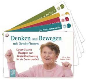 Denken und Bewegen mit Senioren und Seniorinnen de Petra Jahr