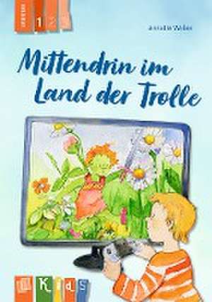 Mittendrin im Land der Trolle - Lesestufe 1 de Annette Weber