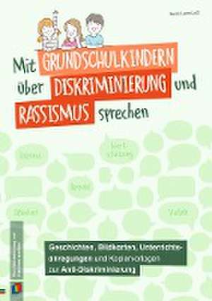 Mit Grundschulkindern über Diskriminierung und Rassismus sprechen de Anna Lena Lutz