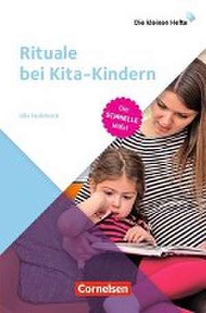 Rituale bei Kita-Kindern de Ulla Nedebock