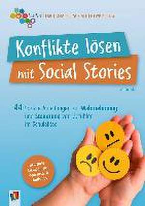 Konflikte lösen mit Social Stories de Leni Schütz