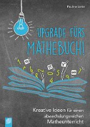 Upgrade fürs Mathebuch de Pauline Linke