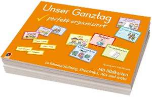 Unser Ganztag - perfekt organisiert de Anja Boretzki