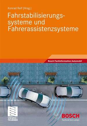 Fahrstabilisierungssysteme und Fahrerassistenzsysteme de Konrad Reif