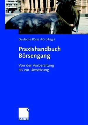 Praxishandbuch Börsengang de Börse Frankfurt