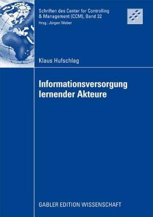 Informationsversorgung lernender Akteure de Klaus Hufschlag