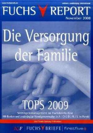 TOPS 09 - Die Versorung der Familie de Redaktion Fuchsbriefe