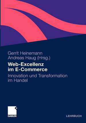 Web-Exzellenz im E-Commerce: Innovation und Transformation im Handel de Gerrit Heinemann