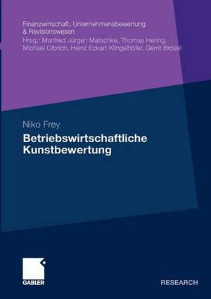 Betriebswirtschaftliche Kunstbewertung de Niko Frey