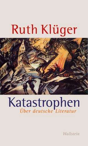 Katastrophen de Ruth Klüger