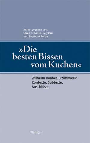 "Die besten Bissen vom Kuchen" de Søren R. Fauth