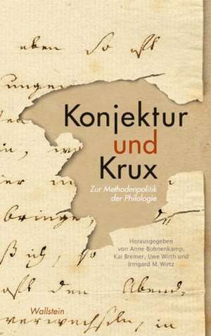 Konjektur und Krux de Anne Bohnenkamp-Renken