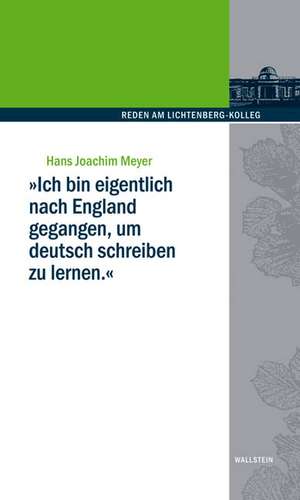 »Ich bin eigentlich nach England gegangen, um deutsch schreiben zu lernen« de Hans-Joachim Meyer