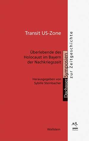 Transit US-Zone de Sybille Steinbacher