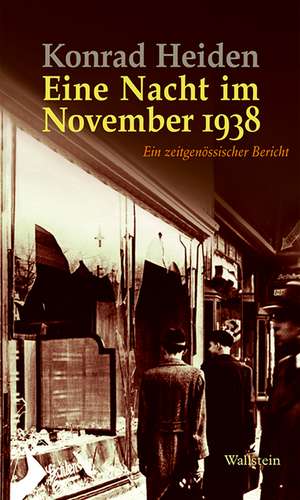 Eine Nacht im November 1938 de Konrad Heiden