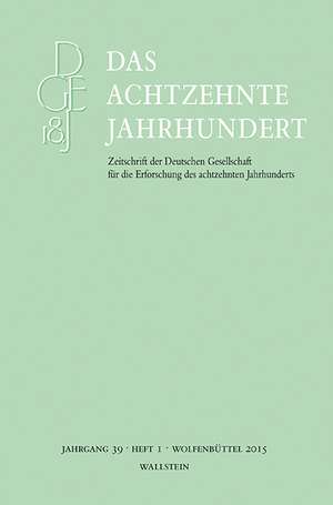 Das achtzehnte Jahrhundert 39/1 de Carsten Zelle