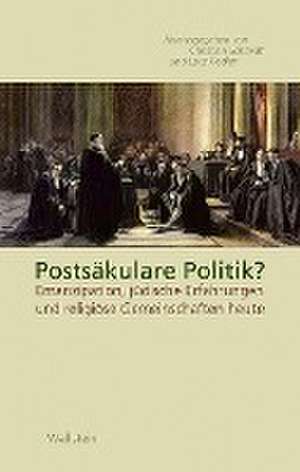 Postsäkulare Politik? de Lutz Fiedler