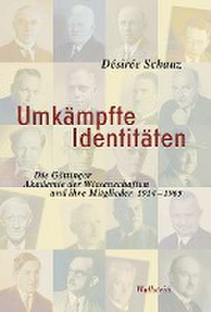 Umkämpfte Identitäten de Désirée Schauz