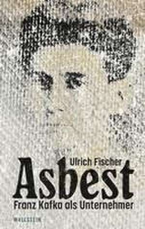 Asbest de Ulrich Fischer