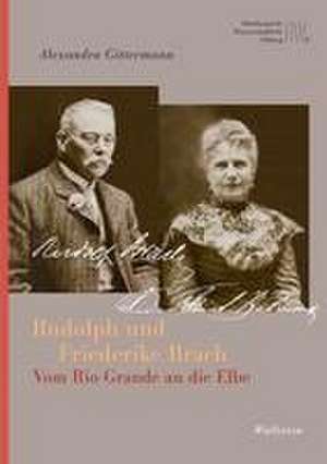 Rudolph und Friederike Brach de Alexandra Gittermann