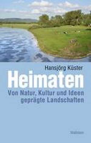 Heimaten de Hansjörg Küster