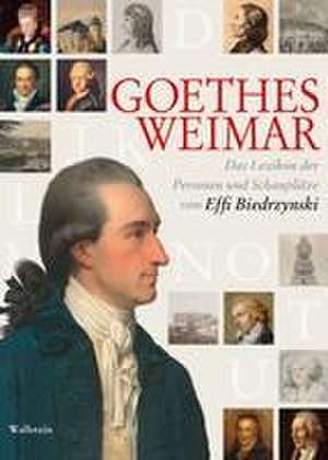 Goethes Weimar de Effi Biedrzynski