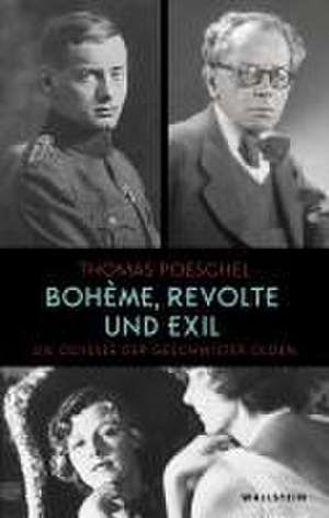 Bohème, Revolte und Exil de Thomas Poeschel