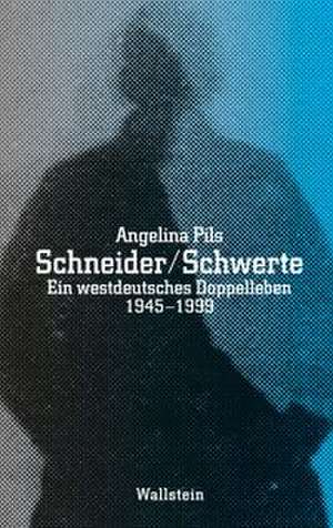 Schneider / Schwerte de Angelina Pils