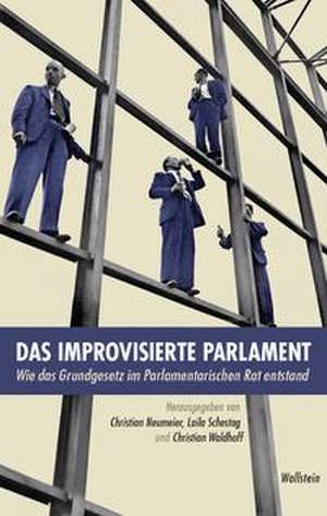 Das improvisierte Parlament de Christian Neumeier