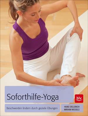 Soforthilfe-Yoga de Heike Oellerich