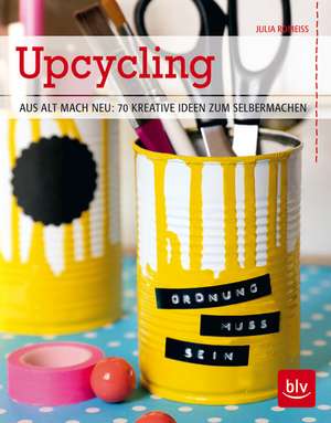 Upcycling de Julia Romeiß