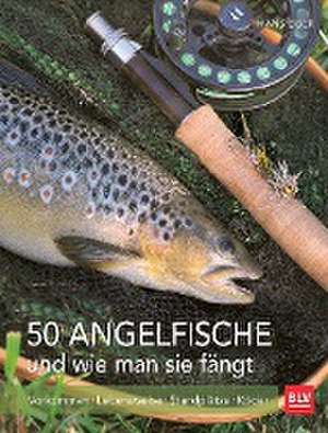 50 Angelfische und wie man sie fängt de Hans Eiber